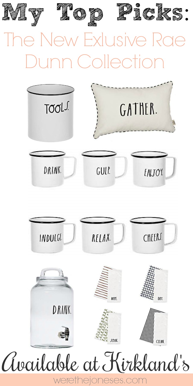 Rae Dunn Kirklands New Line Tools Gather Drink Mugs Tea Towels Farmhouse Decor Rae Dunn Decor werethejoneses.com