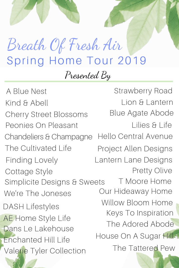 breath of fresh air spring home tour 2019 werethejoneses.com