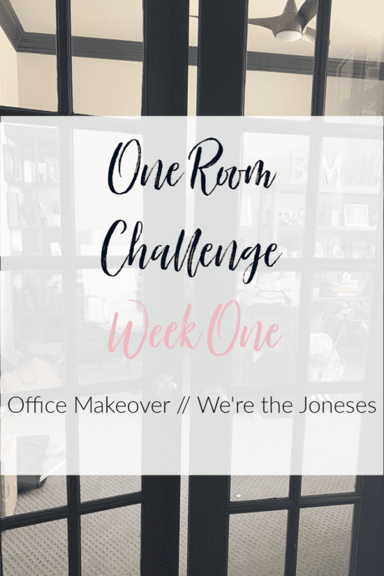 week one one room challenge - office makeover