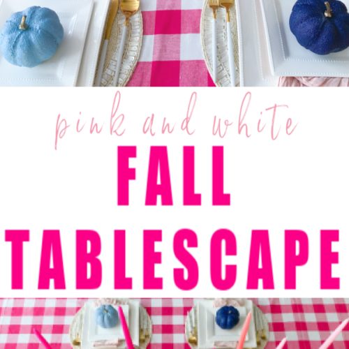 fall tablescape ideas