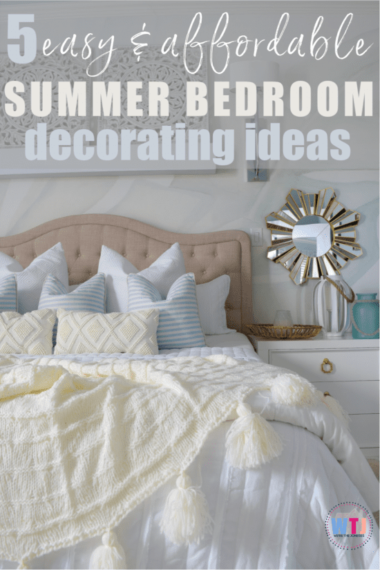 5 Easy Affordable Summer Bedroom Decorating Ideas We Re The Joneses - Beach Style Bedroom Decorating Ideas